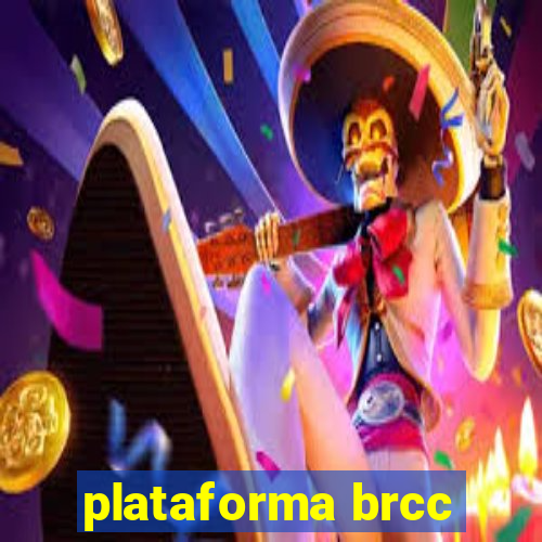 plataforma brcc